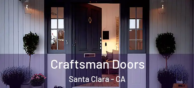  Craftsman Doors Santa Clara - CA