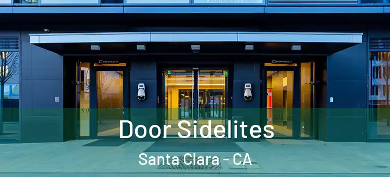  Door Sidelites Santa Clara - CA