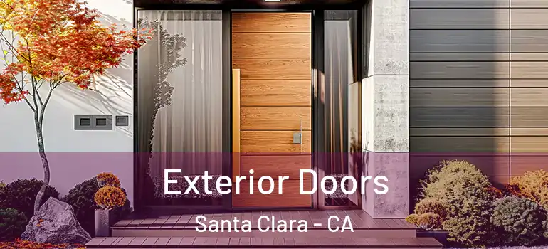  Exterior Doors Santa Clara - CA