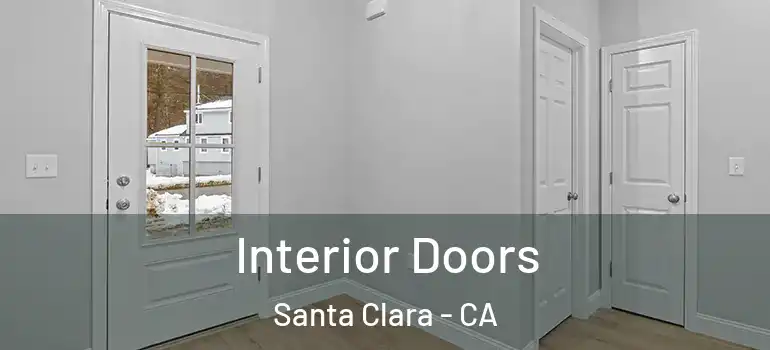  Interior Doors Santa Clara - CA