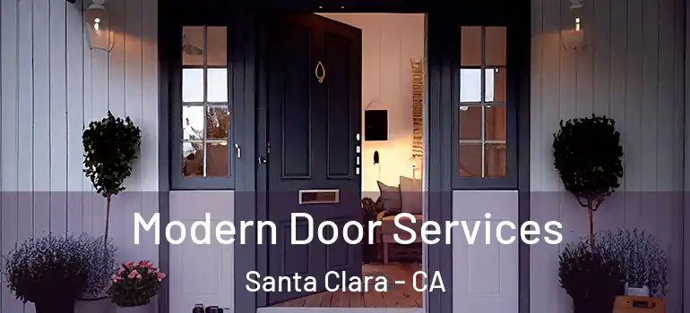  Modern Door Services Santa Clara - CA