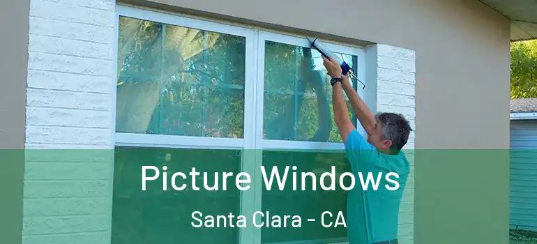  Picture Windows Santa Clara - CA