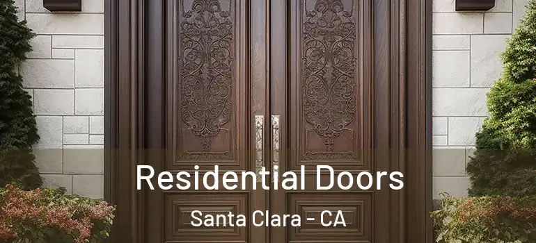  Residential Doors Santa Clara - CA